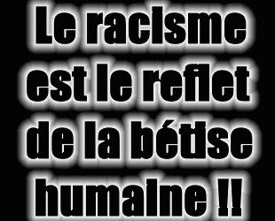 Car une chose est sur on la tous la m�me couleur de sang!! paix et amour!!